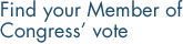 Find your Member of Congress' vote